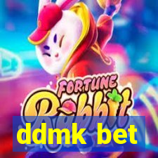 ddmk bet